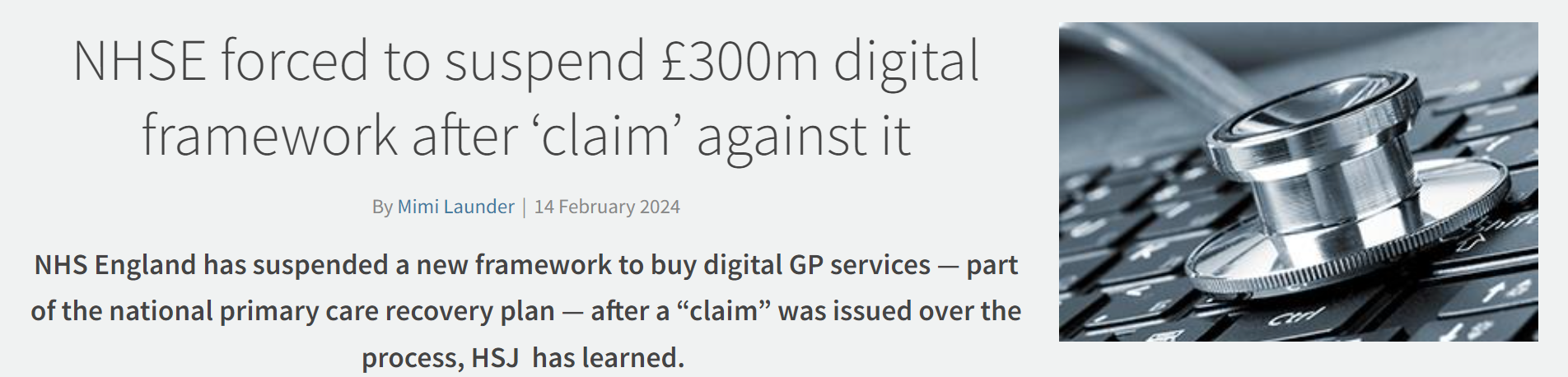 NHSE forced to suspend £300m Digital framework after a claim against it.